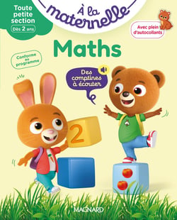 À la maternelle : Maths - Toute petite section - Les premiers apprentissages de la maternelle
