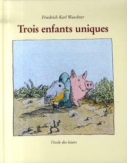 Trois enfants uniques