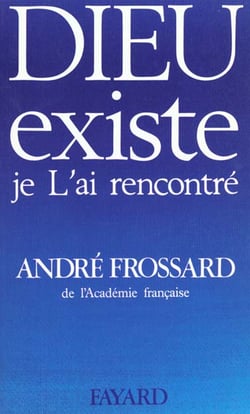 Dieu existe, je L'ai rencontré