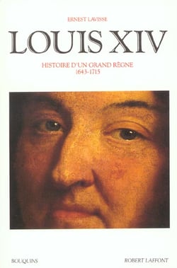 Louis xiv - histoire d'un grand regne - 1643-1715