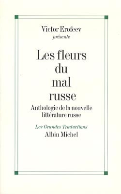 Les fleurs du mal russe