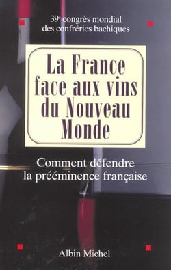La france face aux vins du nouveau monde