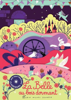 Mes tout premiers classiques Tome 2 : la Belle au bois dormant