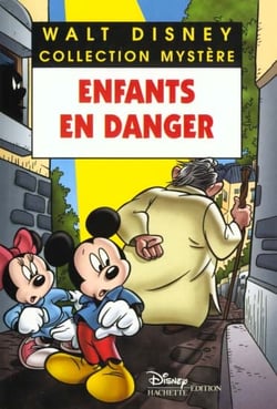 Les enquêtes de mickey et minnie - enfants en danger