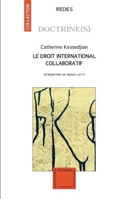 Le droit international collaboratif