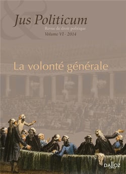 L'annuaire de l'institut Michel Villey Tome 6 - la volonte générale : jus politicum