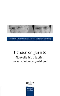 Penser en juriste - nouvelle introduction au raisonnement juridique