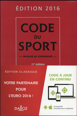 CODE DU SPORT 2016 COMMENTE
