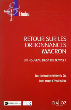 Retour sur les ordonnances Macron - Un Nouveau droit du travail ?