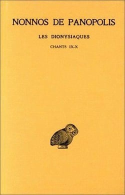 Dionysiaques Tome 4 - chapitres 9-10