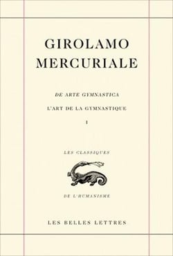 L'Art de la Gymnastique / Arte Gymnastica. Livre I