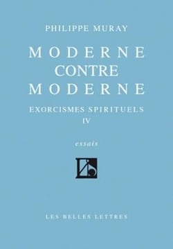 Moderne contre Moderne : Exorcismes spirituels IV