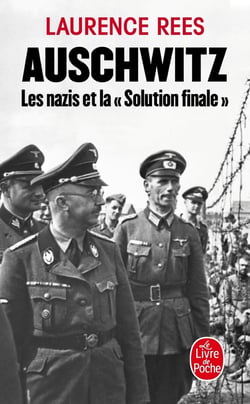 Auschwitz - les nazis et la «Solution finale»