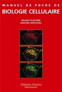 ATLAS DE POCHE : manuel de poche de biologie cellulaire