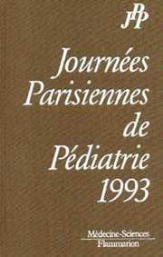 Journees parisiennes de pediatrie 1993
