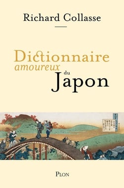Dictionnaire amoureux : dictionnaire amoureux du Japon