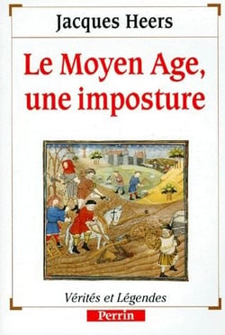 Le moyen-age, une imposture