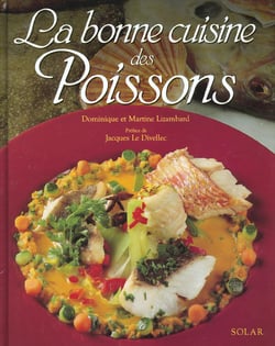 La bonne cuisine des poissons