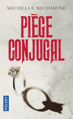 Piège conjugal