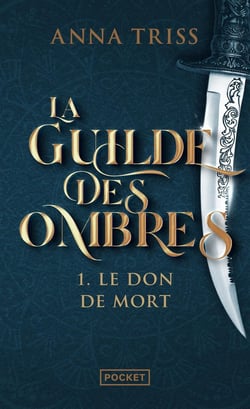 La guilde des ombres Tome 1 : le don de mort