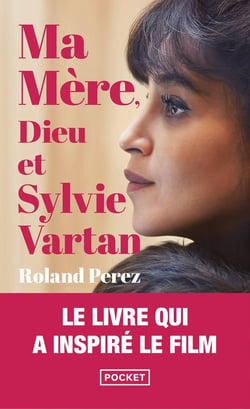 Ma mère, Dieu et Sylvie Vartan
