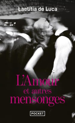 L'Amour et autres mensonges
