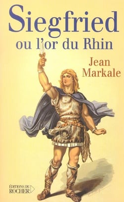 Siegfried ou l'or du rhin