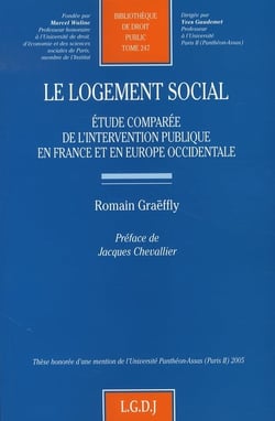 Le logement social - étude comparée de l'intervention publique en france et en europe occidentale