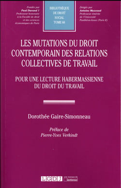les mutations du droit contemporain des relations collectives de travail