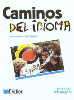 Caminos del idioma - premiere annee 4e - manuel