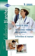 L'associe ideal - le nouveau medecin des urgences - infirmiere et maman 