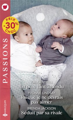 Un père tant attendu - toi que je ne devrais pas aimer - séduit par sa rivale
