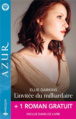 L'invitée du milliardaire - En dépit du mensonge
