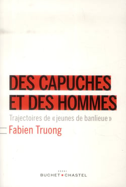 Des capuches et des hommes