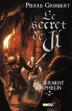 Le secret de Ji Tome 2 : le serment orphelin