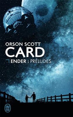 Le cycle d'Ender : Préludes
