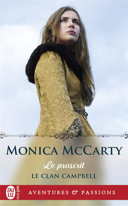 Le clan Campbell Tome 2 : le proscrit