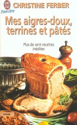 Aigres-doux, terrines et pates (mes)