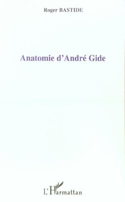 Anatomie d'andre gide