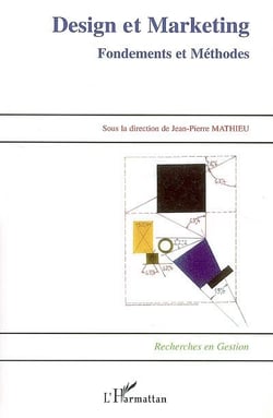 Design et marketing - fondements et méthodes