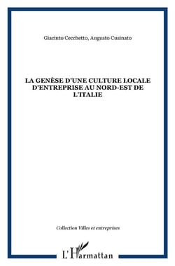 Génèse d'une culture locale d'entreprise au nord-est de l'italie