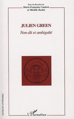 Julien green - non-dit et ambiguïté