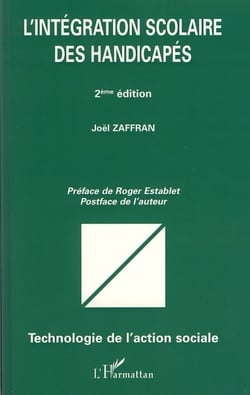L'intégration scolaire des handicapés (2e édition)