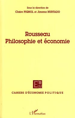 Cahiers d'économie politique n.53 : Rousseau - philosophie et économie