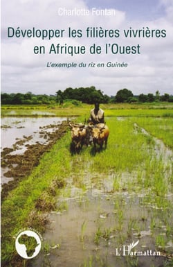 Développer les filieres vivrières en afrique de l'ouest - l'exemple du riz en guinée
