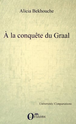 À la conquête du Graal