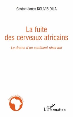 La fuite des cerveaux africains - le drame d'un continent réservoir