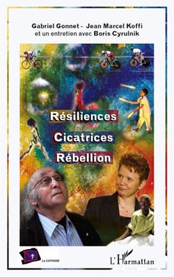 Résiliences, cicatrices, rébellion