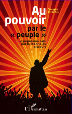 Au pouvoir par le "peuple" - le populisme saisi par la théorie du discours