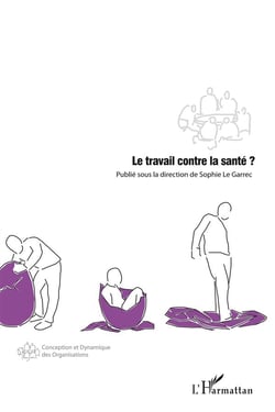 Le travail contre la santé ?